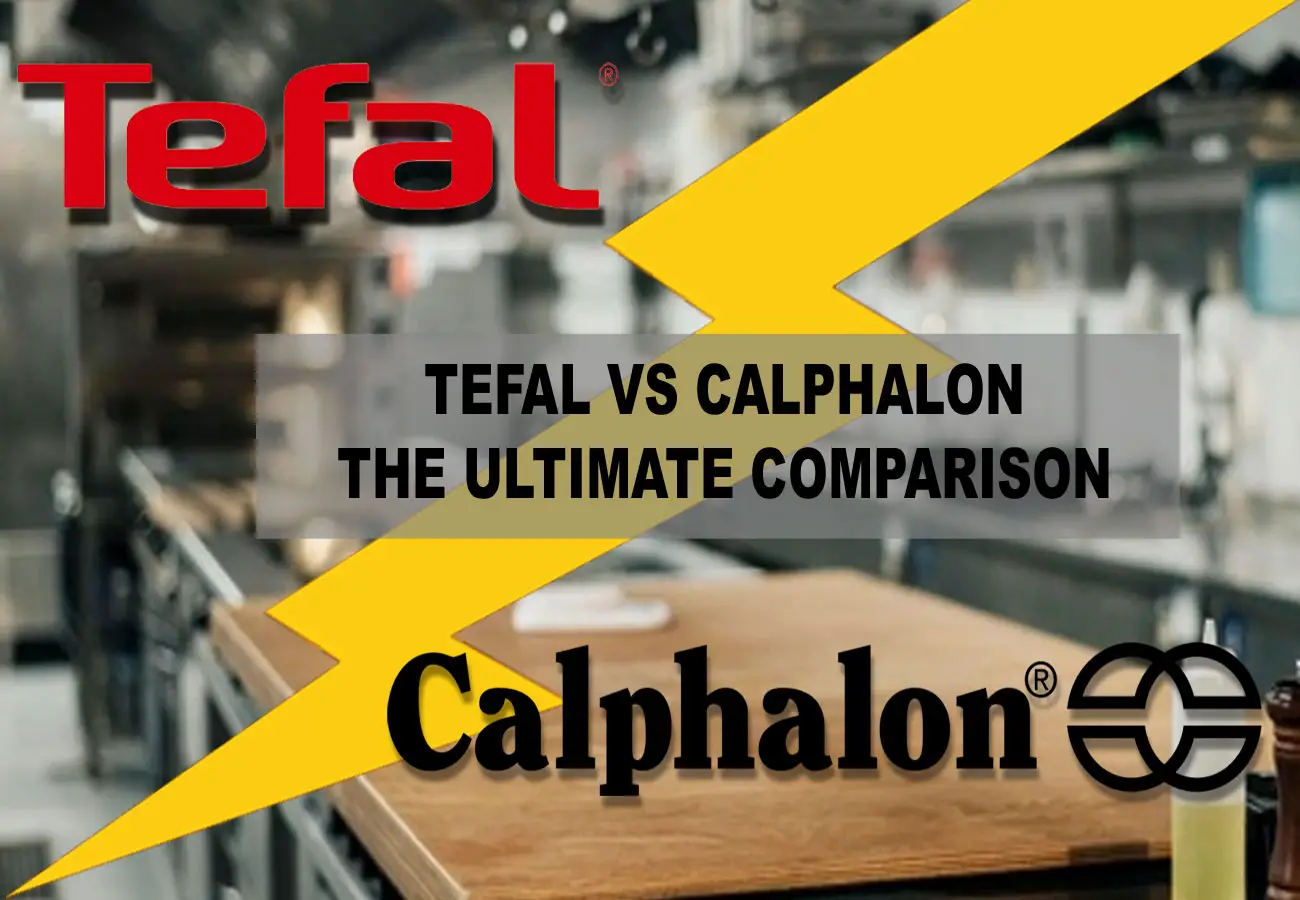 TEFAL-VS-CALPHALON-COMPARISON