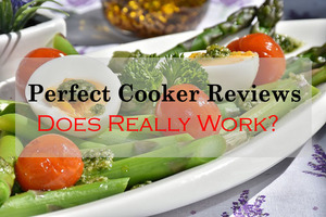 The Perfect Cooker Reviews